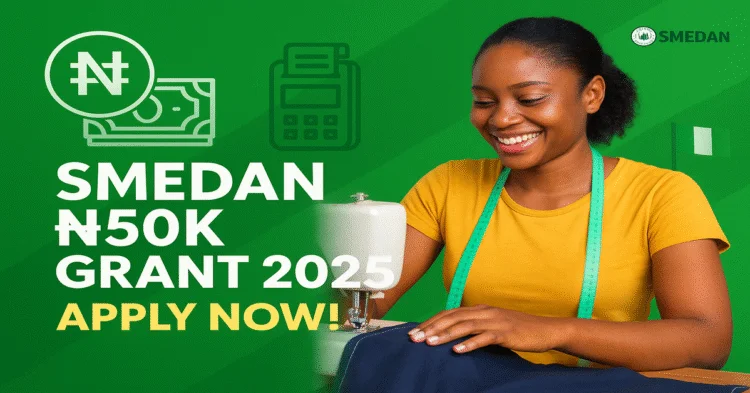 SMEDAN ₦50K Grant 2025